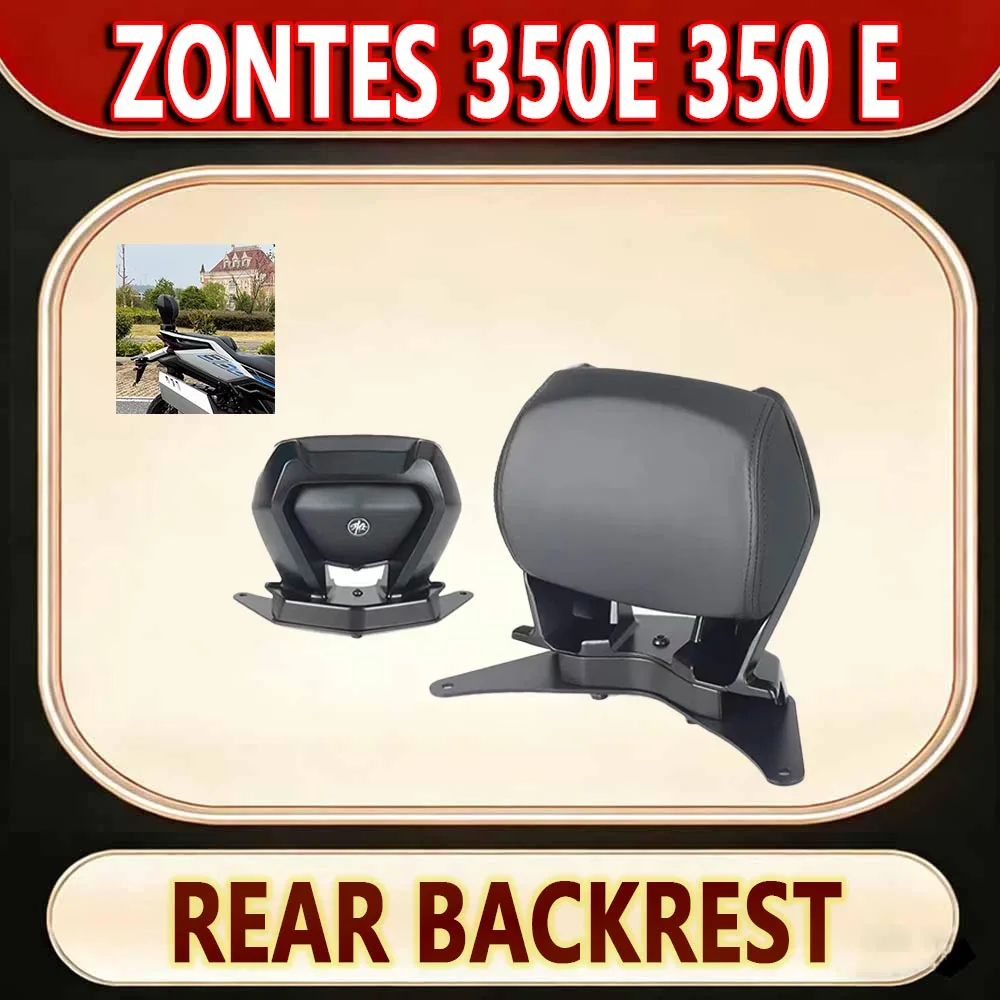 For ZONTES 350E 350 E Retrofitting backrest back waist backrest back backrest scooter