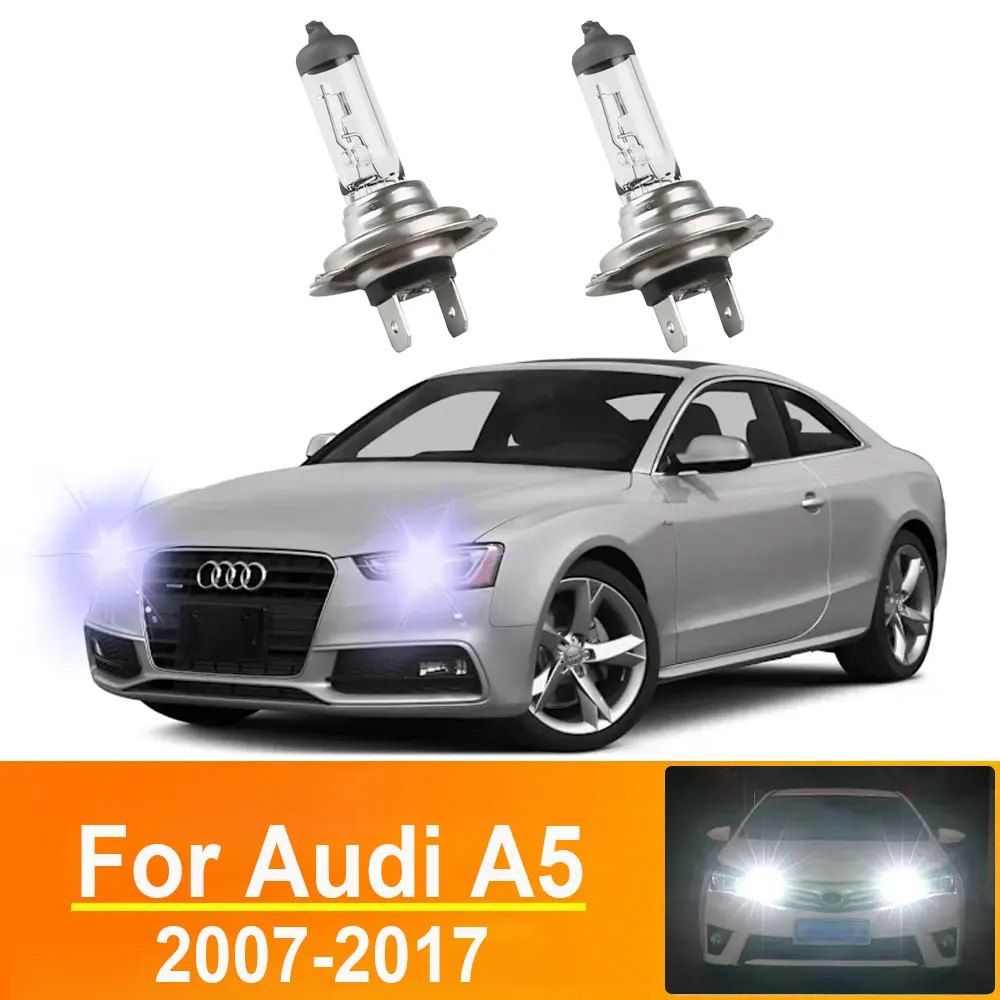 

2PCS Canbus H7 Car Headlight For Audi A5 8TA 8T3 8H7 2007 2008 2010- 2014 2015 2016 2017 Dip Beam Main Beam Halogen Light Bulbs