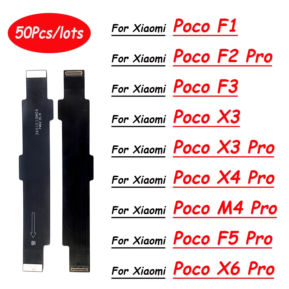 

50 шт., гибкий кабель для материнской платы Xiaomi Poco F1 F2 Pro F3 X3 X4 Pro M4 Pro 4G X6 Pro F5