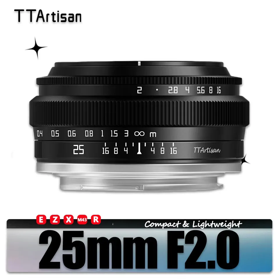 TTArtisan 25mm F2.0 APS-C MF Portrait Photography Camera Lens for Sony A6000 A7RIII A7S Fuji XT30 XT-100 Nikon ZFC Z5 M43 Mount