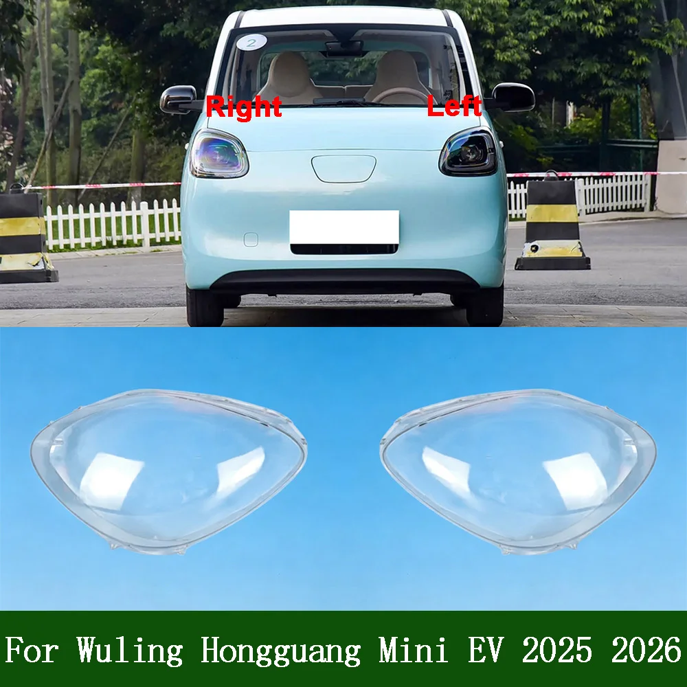 Car Front Headlight Lens Cover Auto Headlamps Lampcover Transparent Lampshades Lamp Shell For Wuling Hongguang 2025 2026 Mini EV