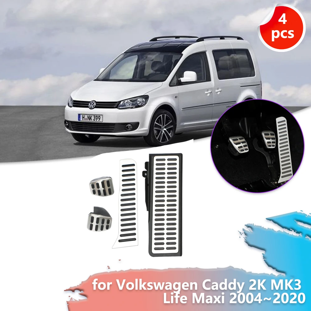 Pedal de freno de Gas para coche, accesorios de cubierta de pedales antideslizantes de goma para Volkswagen VW Caddy 2K MK3 Life Maxi 2004 ~ 2020