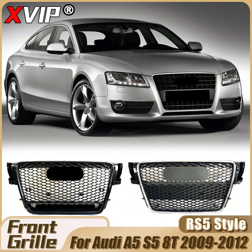 

XVIP All Glossy Black RS5 Style Bumper Grille For Audi A5 S5 8T 2009-2012 Chrome Frame RS5 Style Grille Body Kits Exterior Parts