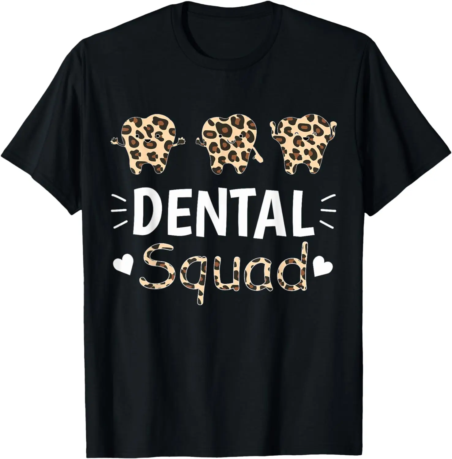 

Leopard Dental Squad Costume Dental Assistant Women T-Shirt