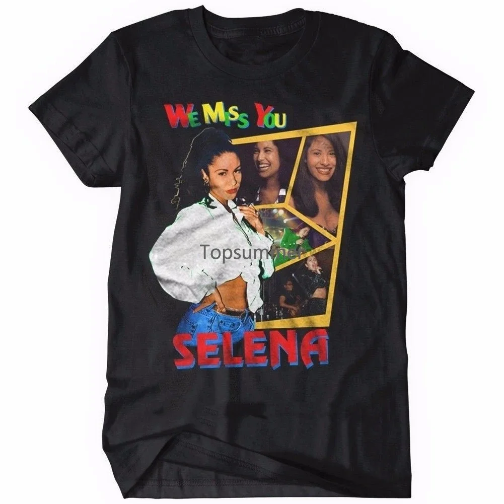 Selena Quintanilla T-Shirt We Miss You Funny T Shirt0