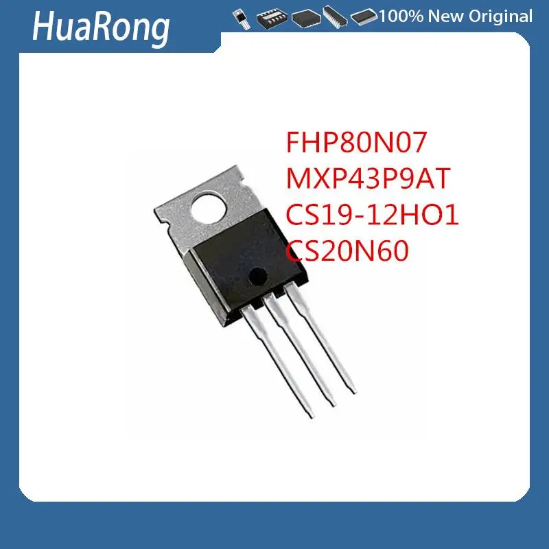 5Pcs/Lot  FHP80N07  MXP43P9AT   CS19-12HO1 CS19-12H01  CS20N60 CS20N60A8H  TO-220