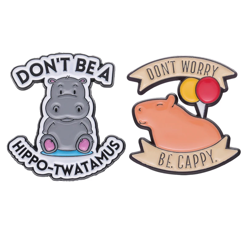 Cute Capybara Enamel Pins Don't Worry Be Cappy Hippo Animal Lapel Badge Metal Hard Brooches Backpack Accessories Gift Wholesale