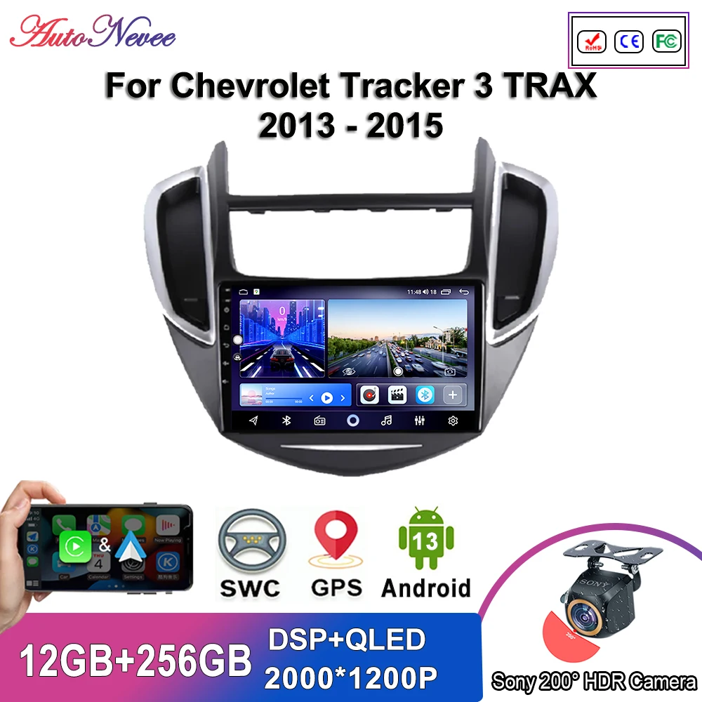 

Android 14 For Chevrolet Tracker 3 TRAX 2013 - 2015 Wireless Carplay Auto DSP RDS lettore multimediale navigazione GPS