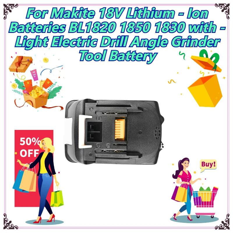 

For Makite 18V Lithium - Ion Batteries BL1820 1850 1830 with - Light Electric Drill Angle Grinder Tool Battery