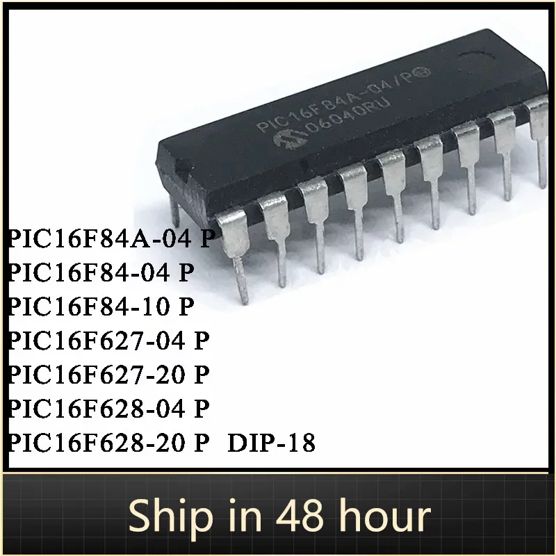 10Pcs IC16F84A-04  IC16F84-04  IC16F84-10  IC16F627-04  IC16F627-20  IC16F628-04  IC16F628-20  DI-18 IC Chip