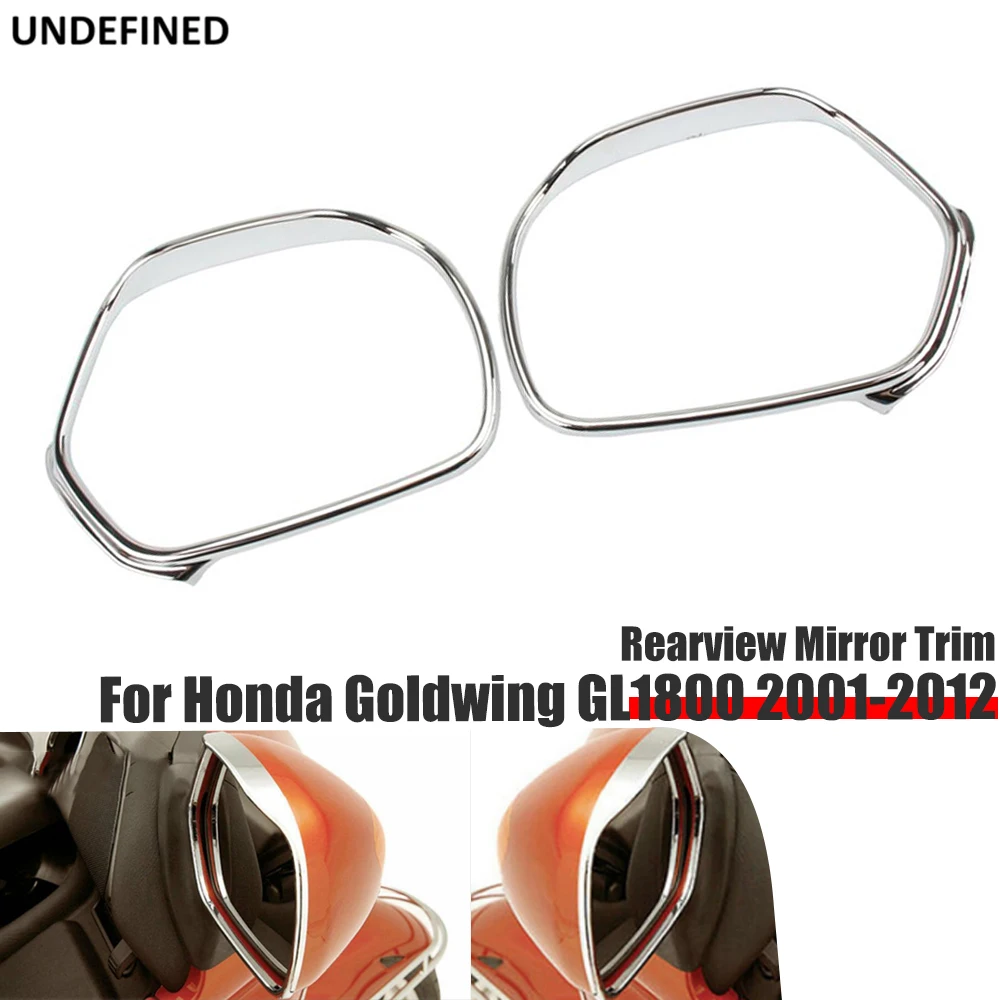 

Rearview Mirror Trim For Honda Goldwing GL1800 GL 1800 2001-12 2003 2005 2007 2009 2010 2011 Motorcycle Chrome Moto Accessories