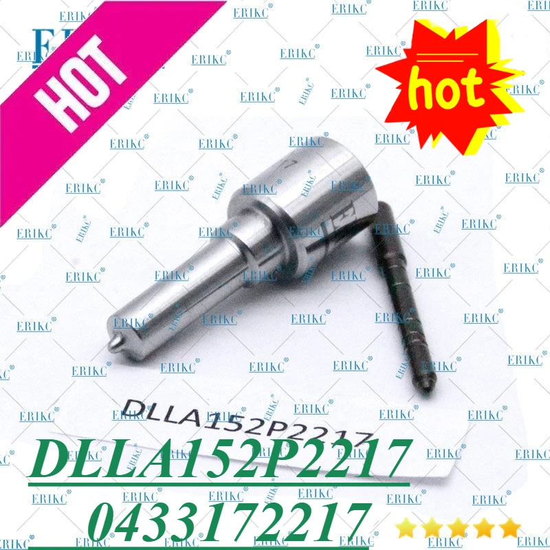 ERIKC فوهة الديزل الجديدة DLLA152P2217 (0433172217) فوهة حقن الوقود بالسكك الحديدية المشتركة DLLA 152 P2217 لـ 0445120262 0445120396