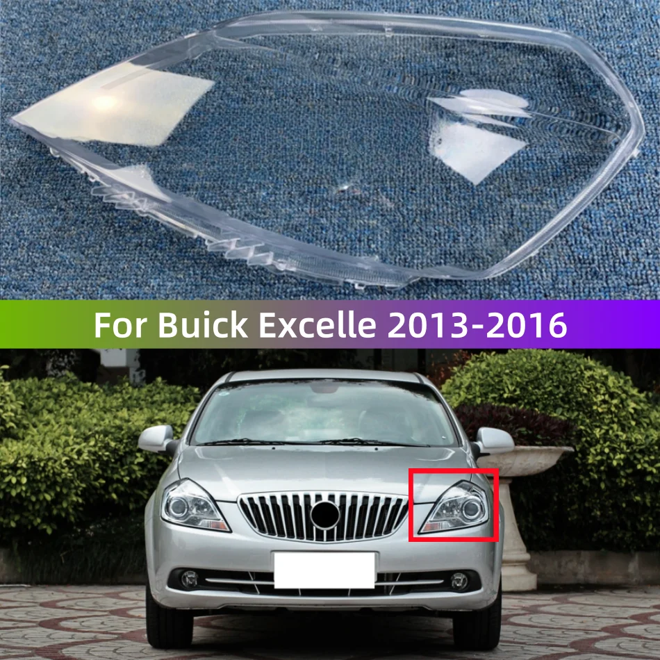 

Аксессуары для автомобильных передних фар Buick Excelle 2013 2014 2015 2016, замена оригинальных линз