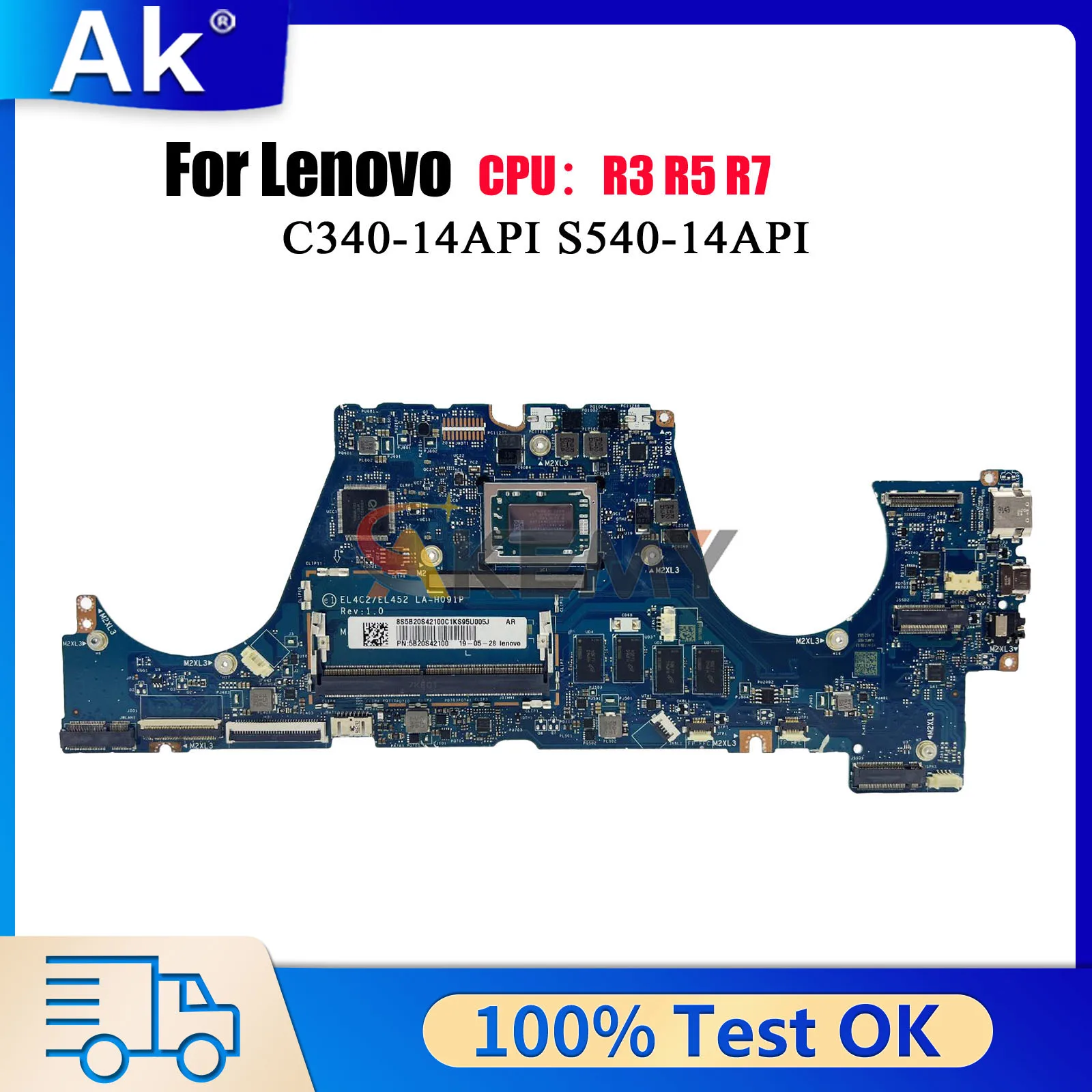 

LA-H091P For Lenovo Ideapad C340-14API FLEX-14API with R3 R5 R7 CPU 4GB RAM Laptop Motherboard 100% Tested OK
