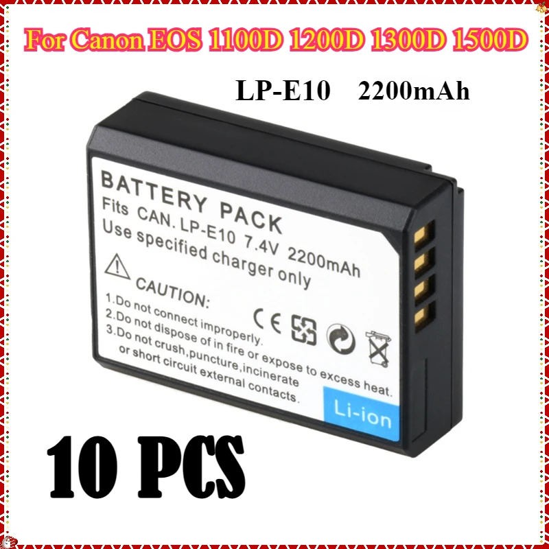 10Pcs 2200mAh LP-E10 Camera Battery For Canon EOS 1100D 1200D 1300D 1500D 3000D KISS X50 X70 X80 EOS Rebel T5 T6 Camera LC-E10E