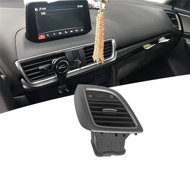 

For Mazda 3 2013-2018 Right Side Air Conditioning Vent BHN1-64-730 BHN264730 Car Dash Air Outlet Grile Assembly LHD