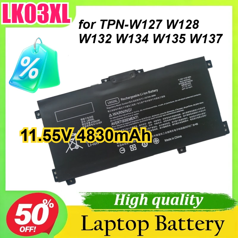 

11.55V 4830mAh For HP LK03XL TPN-W127 W128 W132 W134 W135 W137 High-Quality Laptop Battery