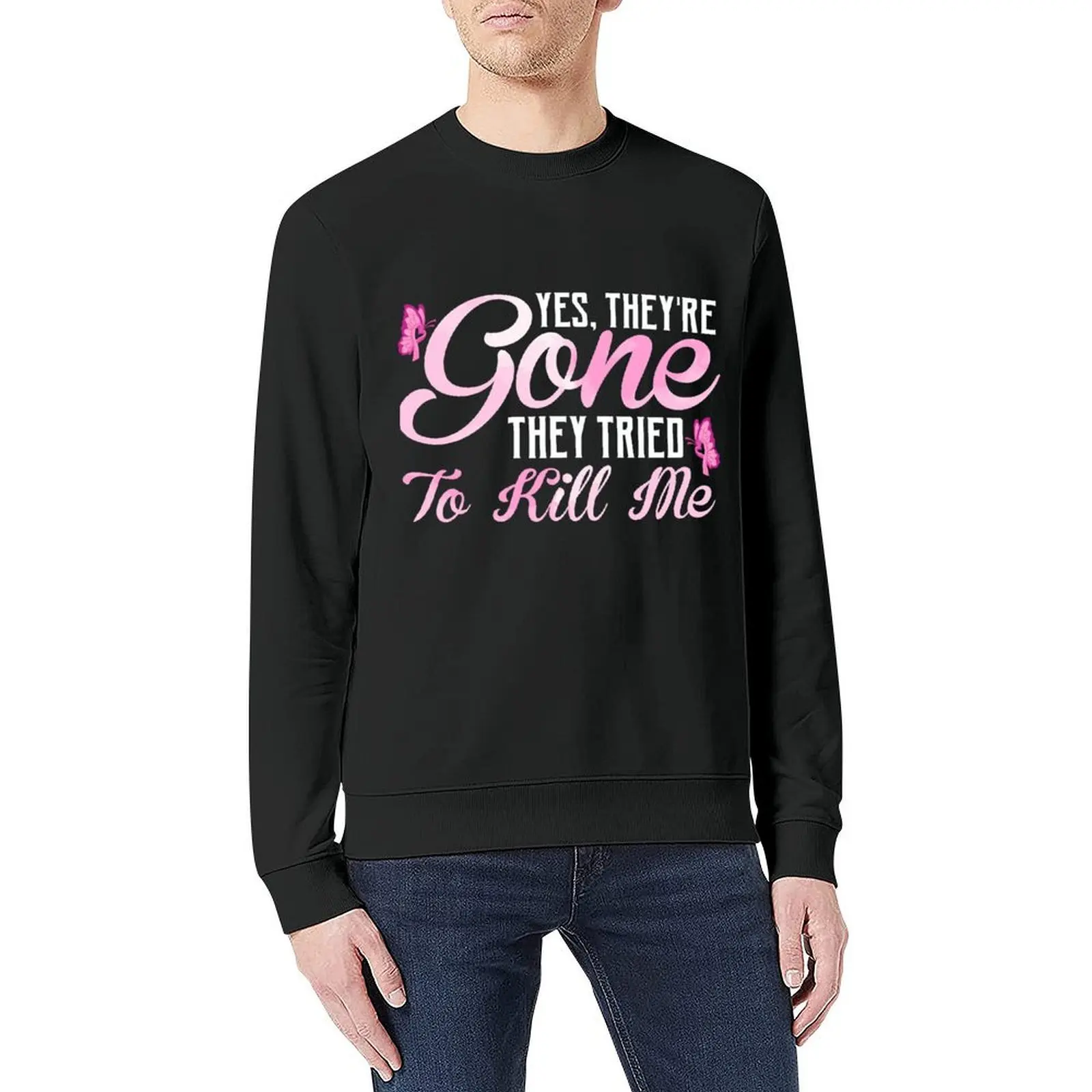 Yes They're Gone Mastectomy Breast Cancer Pullover blouse mens clothes men's coat mens designer clothes sweatshirt men