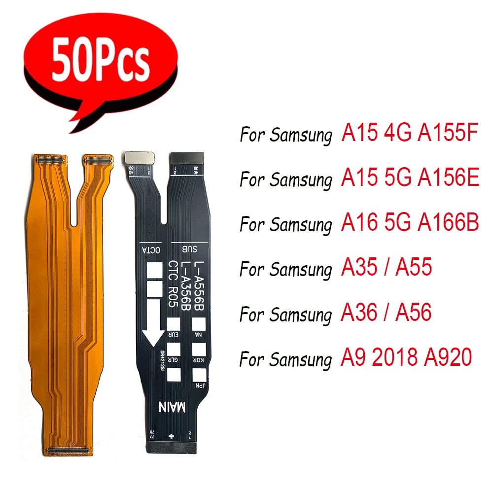50Pcs，Motherboard Main Board Connect Mainboard Flex Cable For Samsung A15 4G A16 5G A35 A55 A36 A56 A9 A2018 A920