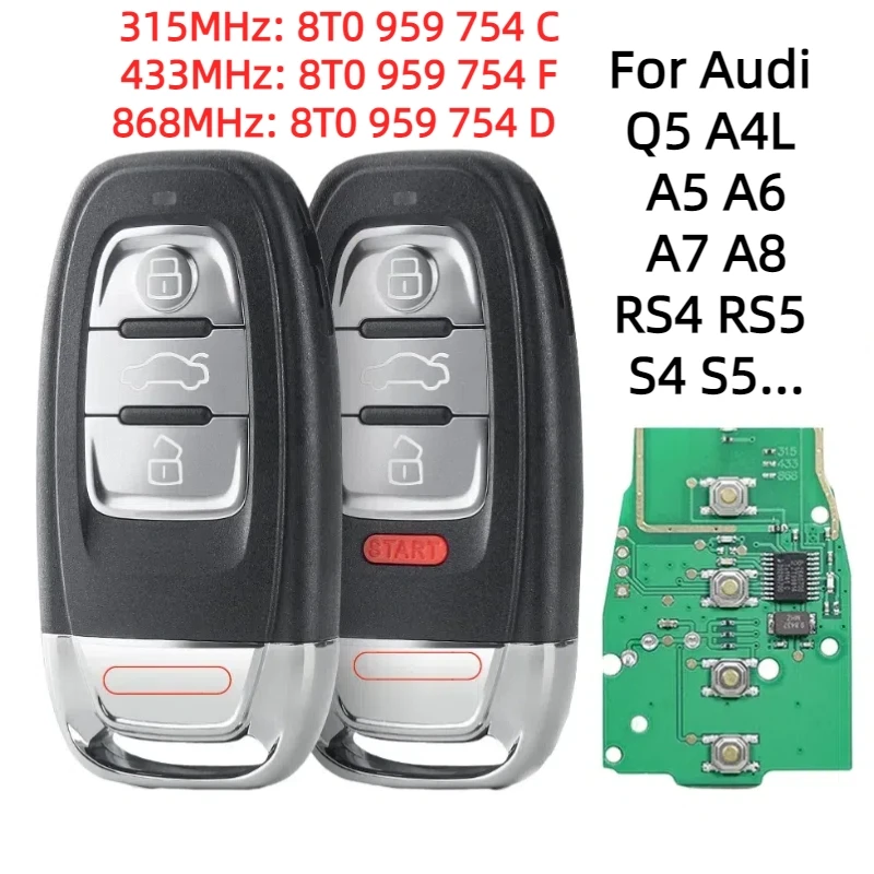 Half Smart Remote Key 315MHz/433MHZ/868MHZ For Audi Q5 A4 A4L A5 A6 A7 A8 Car Key 754C/F/D Promixity Card