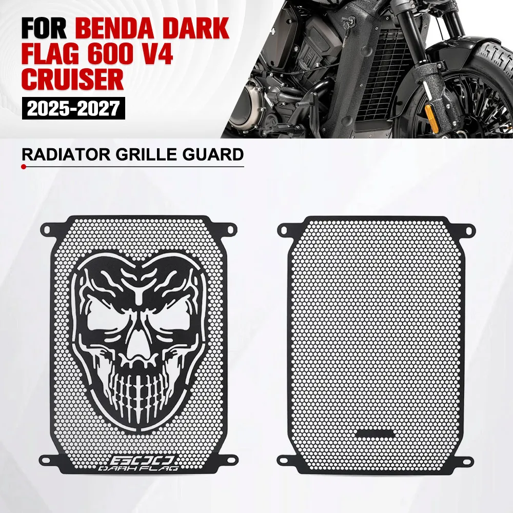 For Benda Dark Flag 600 V4 Cruiser 2025-2027 Motorcycle Accessories Radiator Grille Guard Protection Cover Water Tank Protector
