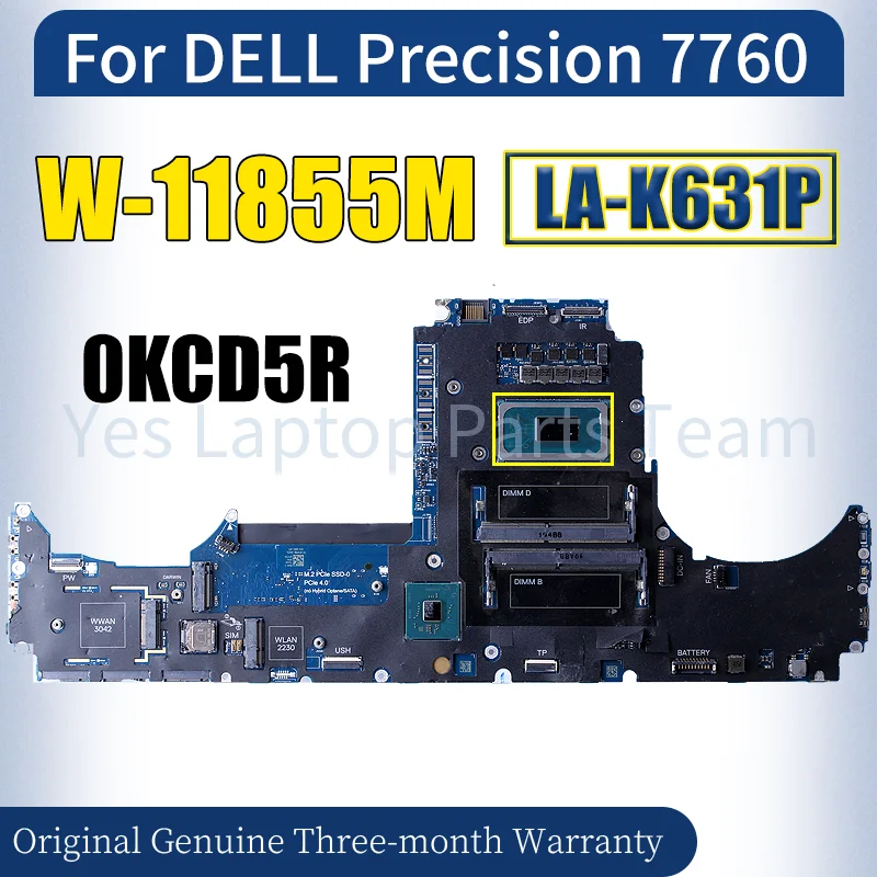 LA-K631P For Dell Precision 7760 Laptop Mainboard CN-0KCD5R 0KCD5R SRKT8 W-11855M CPU Notebook Motherboard 100％ Tested