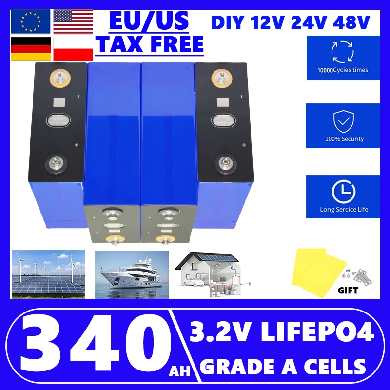 

Grade A 3.2V 340AH 320Ah Lifepo4 Rechargeable Battery 10000 Cycle DIY 12V 24V 48V RV EV Boat Golf solar energy camping duty-free