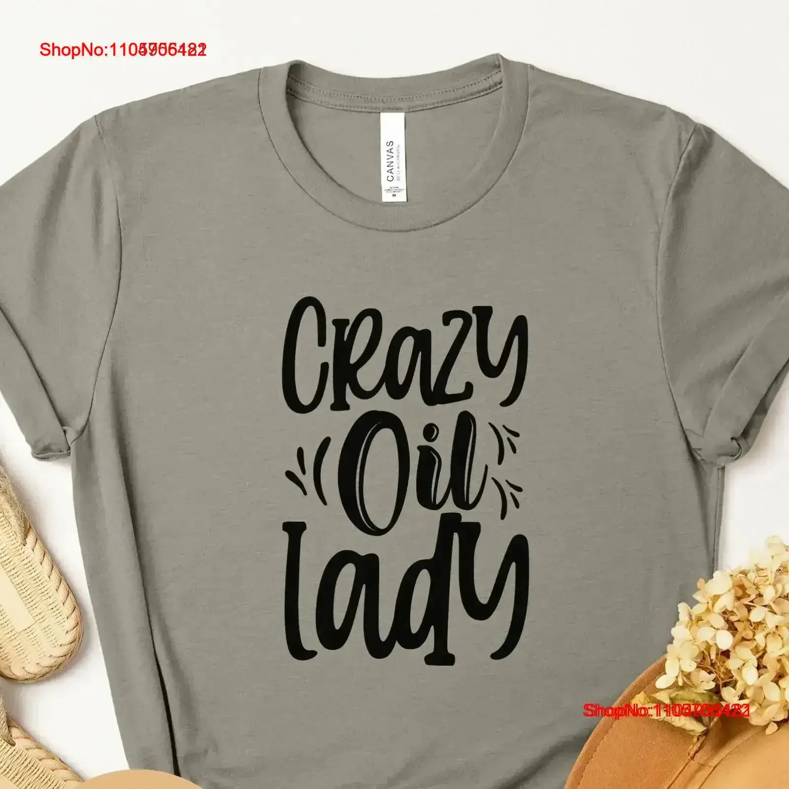 Crazy Oil Lady Essential Lover T Shirt for Her Trendy Natural Remedies Healing Era Seller SweaT Crunchy Mama vintage Washed