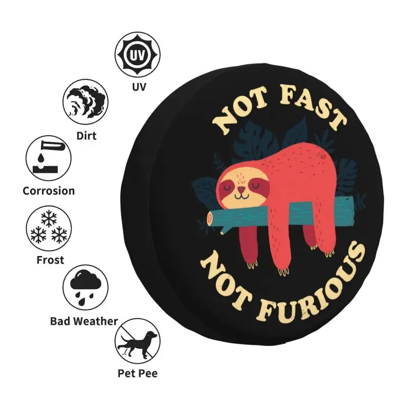 Custom Not Fast Not Furious Cute Sloth Spare Tire Cover for Grand Cherokee Jeep RV SUV Trailer Car Wheel Protector Covers