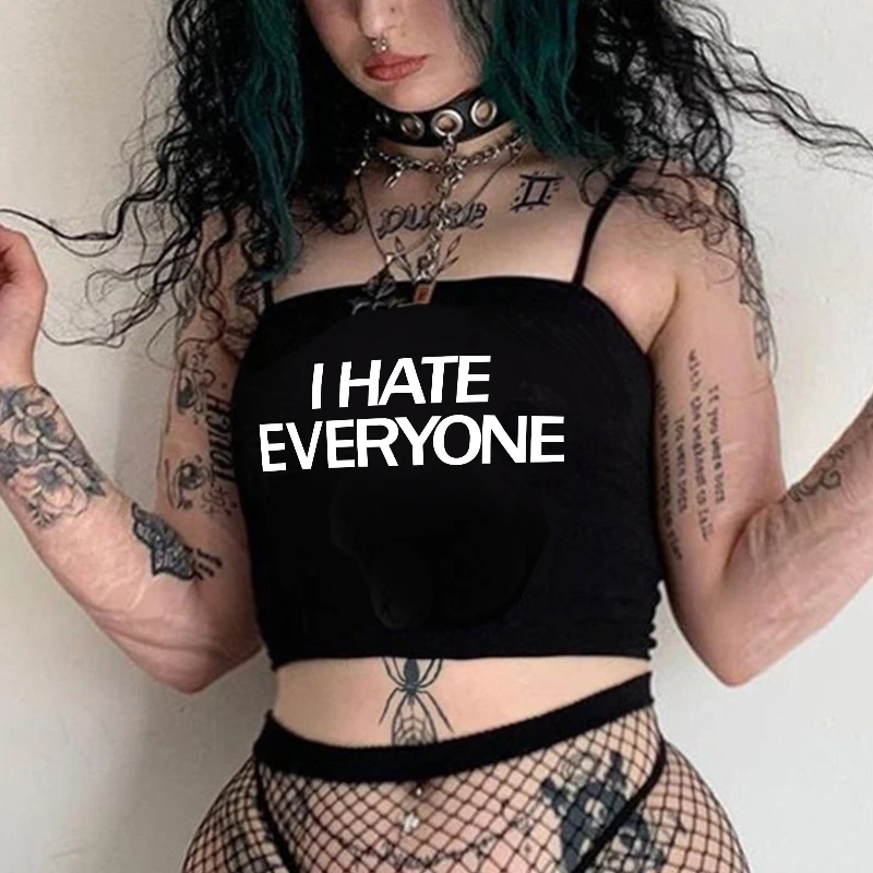 I HATE EVERYONE Aesthetic Goth Graphics Y2K Style Crop Tops T-shirt Short Sleevle Vest Tees Streetwear Suspenders Women Clothes