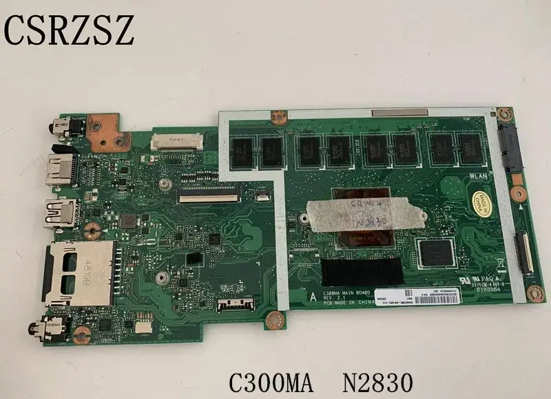 CSRZSZ For ASUS Original Laptop motherboard  C300MA Mainboatrd REV 2.1 with N2830 / N2840  Tested work