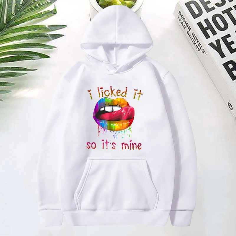 

Funny Lgbt I Licked It So It'S Mine Lips Print Hoodie Fashion Women Men Casual Tops Pullover Hoodies Ladies Sweatshirt