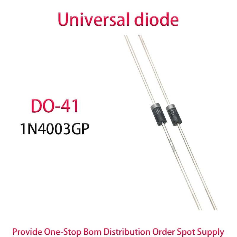 

1N4003GP DO-41 500PCS Universal diode Rectification direct insertion diode