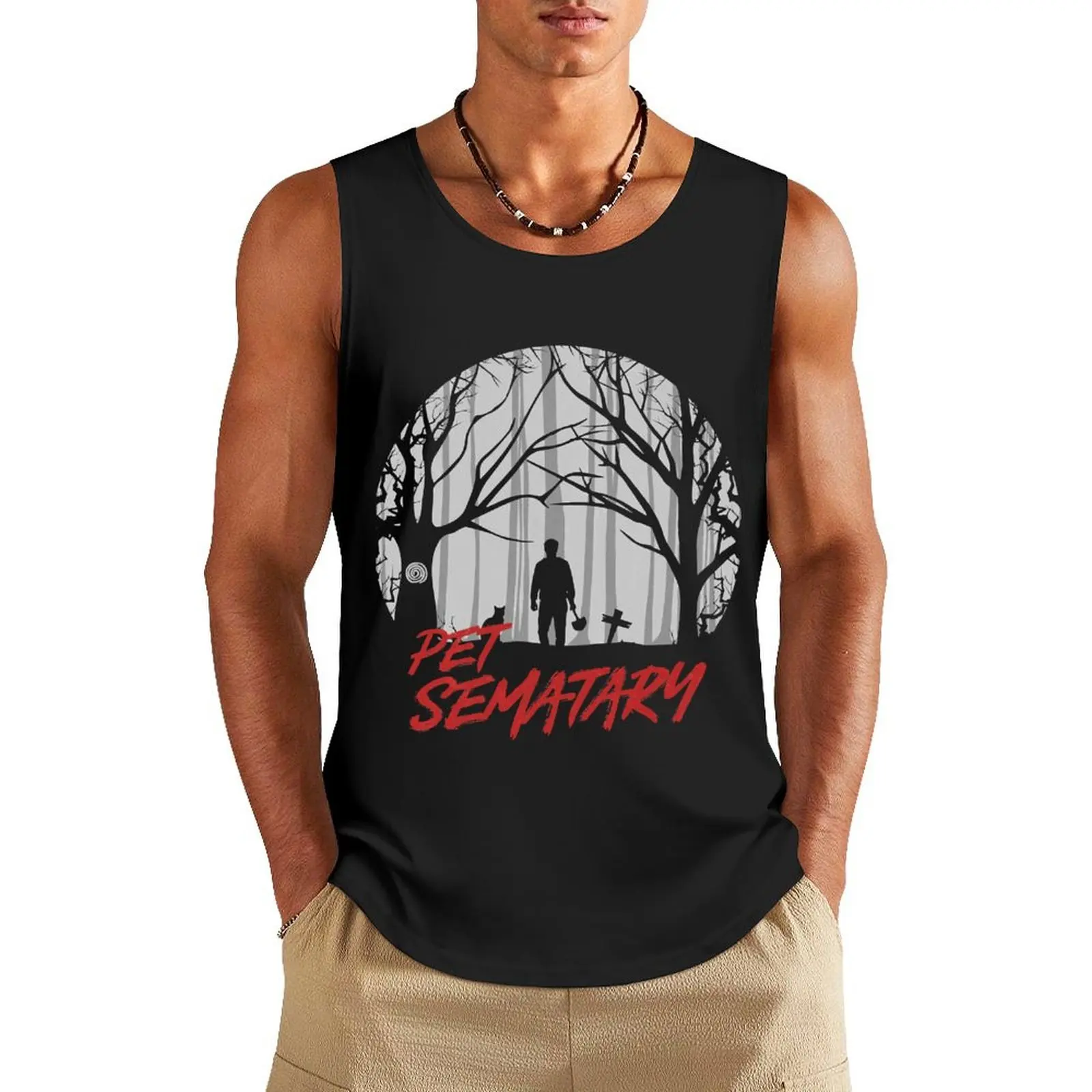 

Love Funny Man Pet Sematary Reanimated Gifts For Everyone Tank Top singlets for men Body man