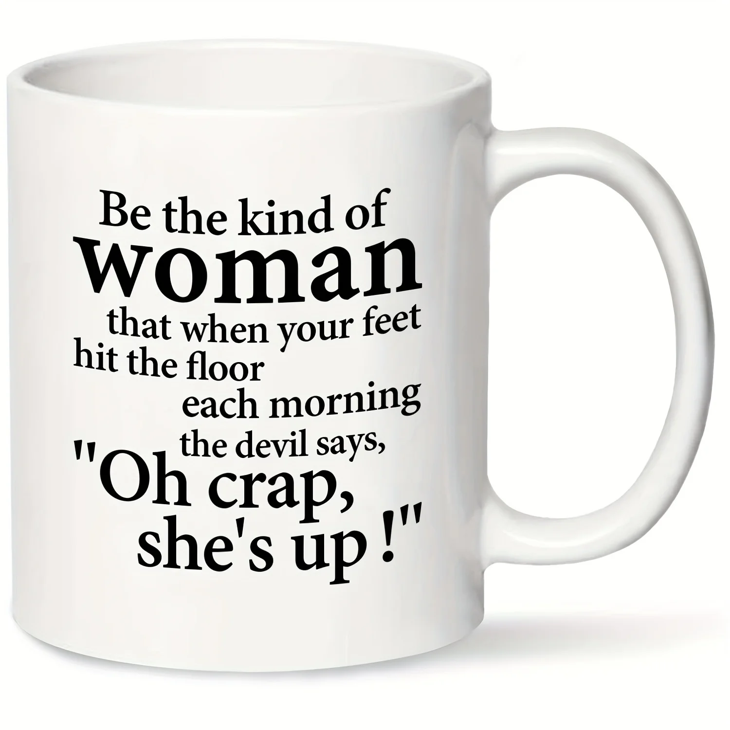 1pc Funny Quote Ceramic Coffee Mug 11oz - BPA-Free, Hand-Wash Only | Perfect Humorous Gift for Women, Men, Friends | Ideal for C