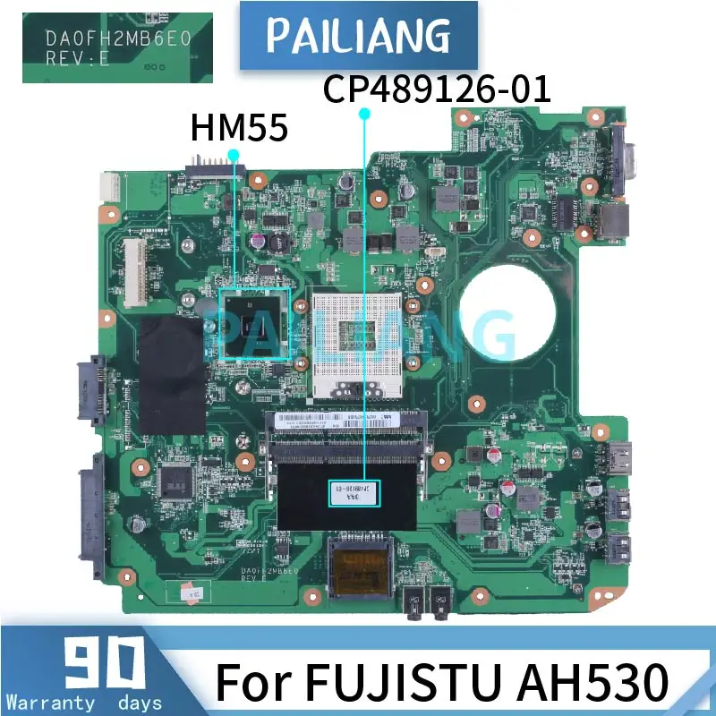 

For FUJISTU AH530 Laptop Motherboard DA0FH2MB6E0 CP489126-01 HM55 DDR3 Notebook Mainboard