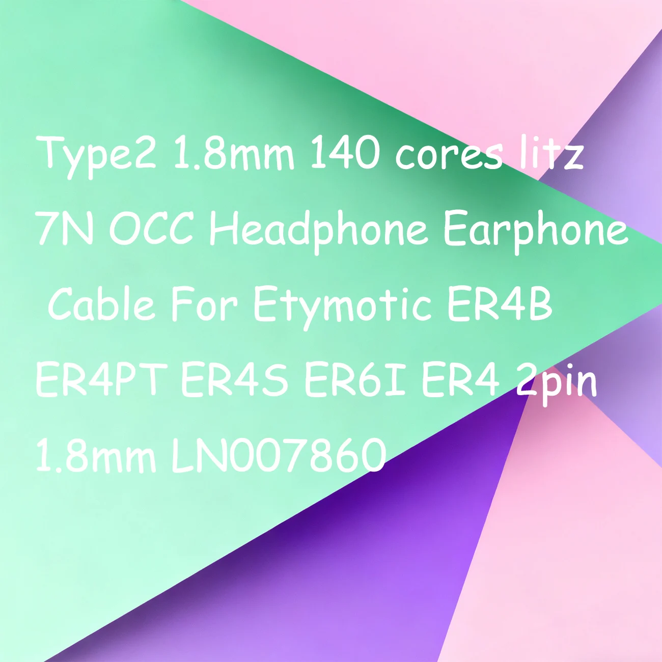 

Type2 1.8mm 140 cores litz 7N OCC Headphone Earphone Cable For Etymotic ER4B ER4PT ER4S ER6I ER4 2pin 1.8mm LN007860