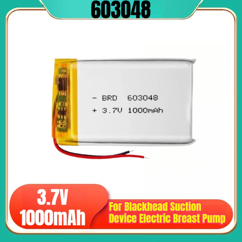 

603048 3.7V 1000mAh Rechargeable Batteries for Blackhead Suction Device Electric Breast Pump