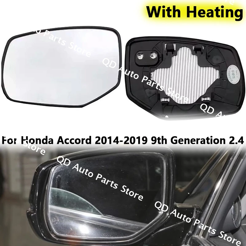 

Car Accessories For Honda Accord 2014-2019 9th Generation 2.4 Rearview Mirror Lenses Side Mirrors Reflective Lens Glass