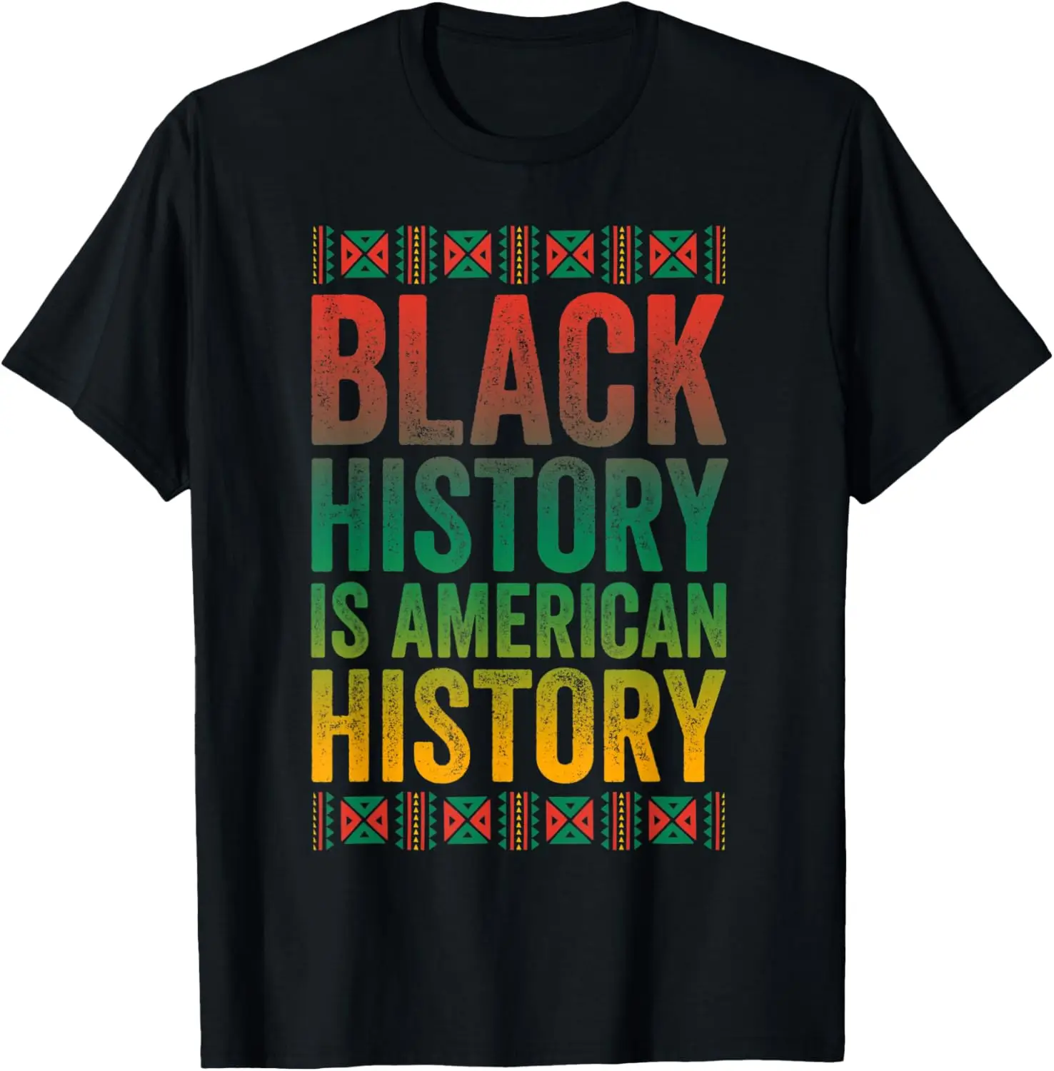 Black History Is American History Shirt Black History Month T-Shirt