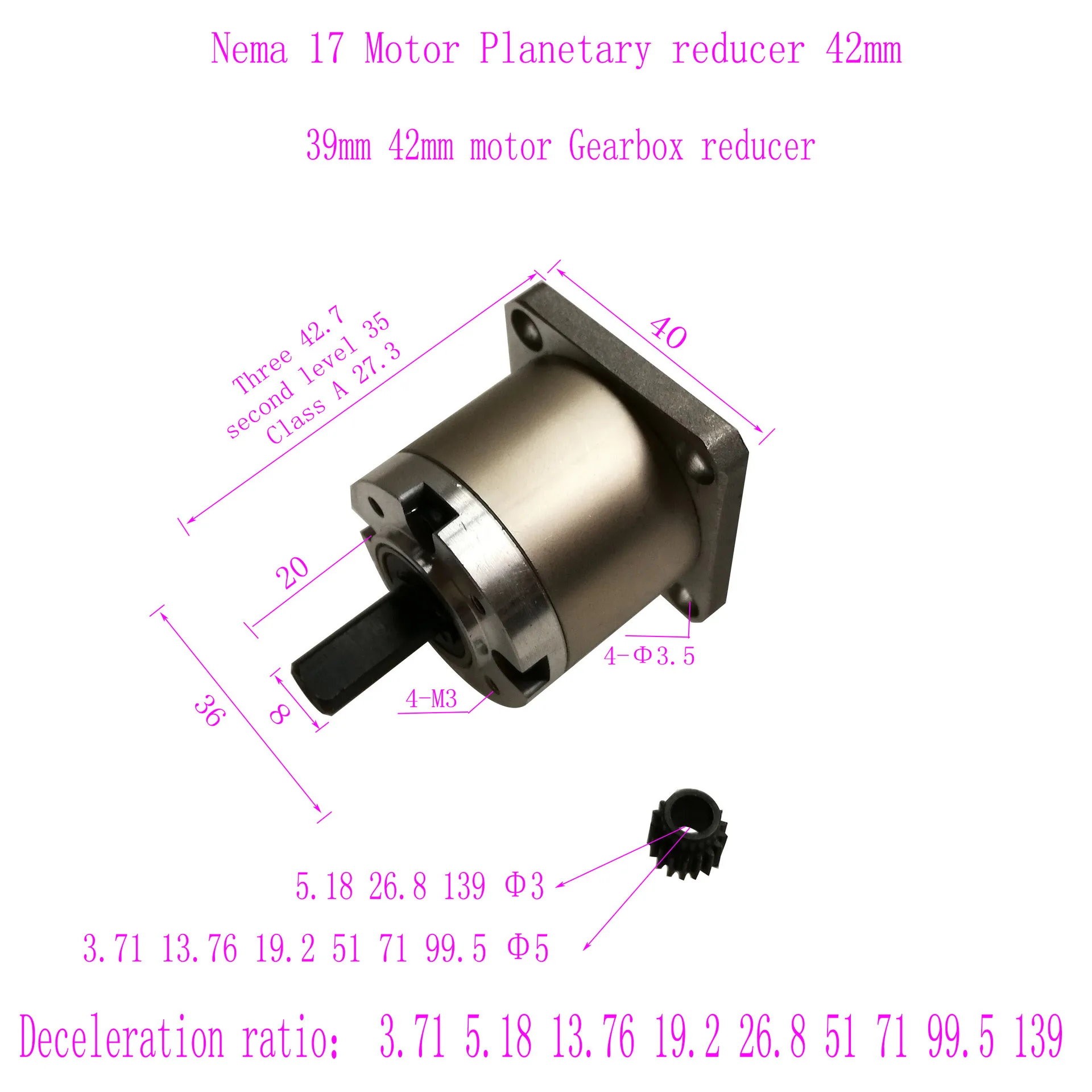 Nema 17 Motor Planetary Reducer 42mm39mm 42 Motor Gearbox Reducer Deceleration ratio: 3.71 5. 18 13.76 19.2 26. 8 51 71 99.5 139