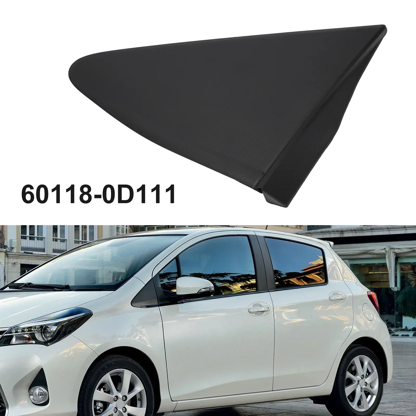 

1PCS Mirror Corner Cover For Toyota For Yaris 12-14 Auto Front Left Side Rearview Mirror Triangle Cover Part Number 60118-0D111