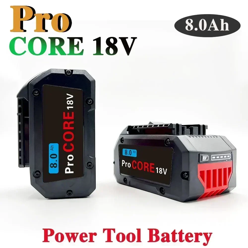 CORE 18V 8.0Ah ProCORE Replacement Battery for Bosch 18V Professional System Power Tools BAT609 BAT618  lithium ion battery