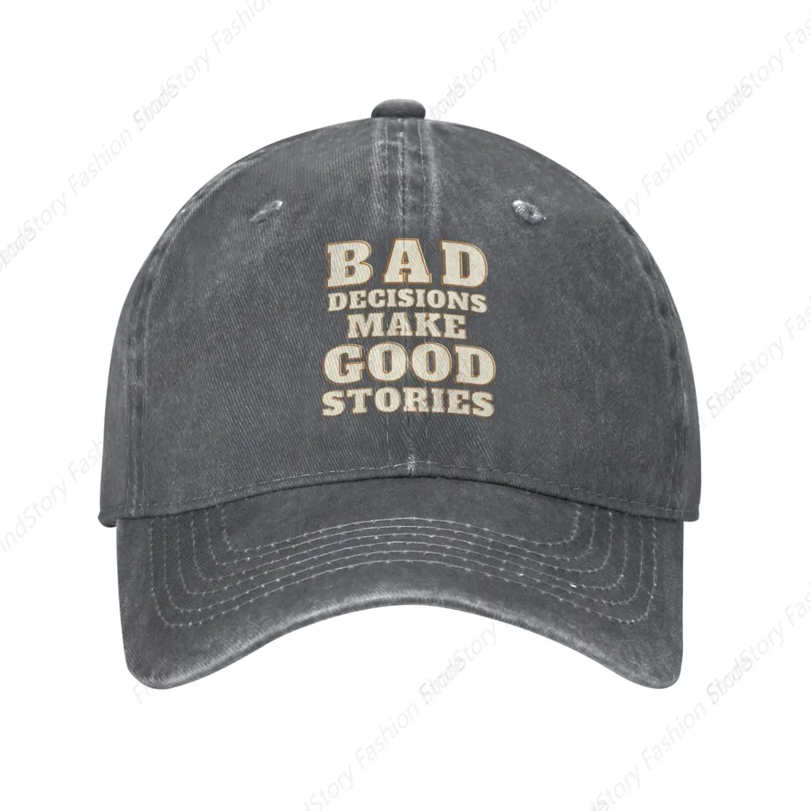 Bad Decisions Make The Good Stories Baseball Cap Trucker Denim Golf  Dad Hat Cotton Adjusstable Fishing Daily Outdoor Sport