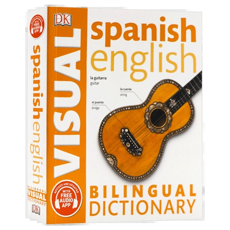 DK Spanish-English Bilingual Visual Dictionary Bilingual Contrastive Graphical Dictionary Book