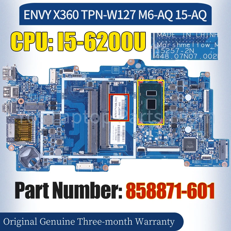 15257-2N For HP ENVY X360 TPN-W127 M6-AQ 15-AQ Laptop Mainboard 858871-601 SR2EY I5-6200U 100％ Tested Notebook Motherboard