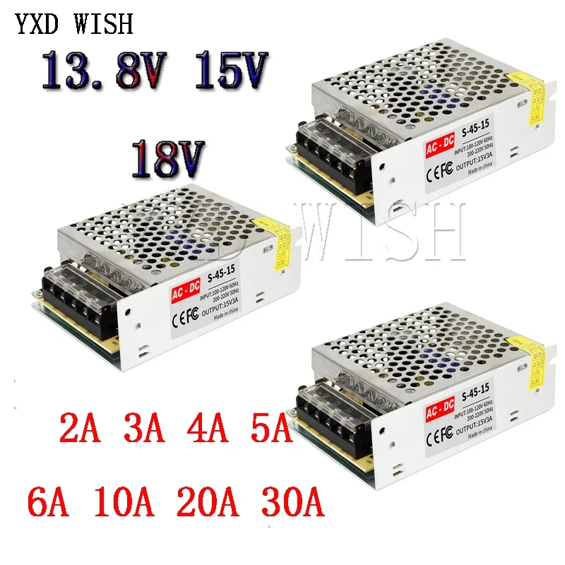 13.8V 15V 18V Power Supply SMPS 13.8 15 18 V AC-DC 220V TO 13.8V 15V 18V 2A 3A 4A 5A 10A 20A 30A Switching Power Supply SMPS