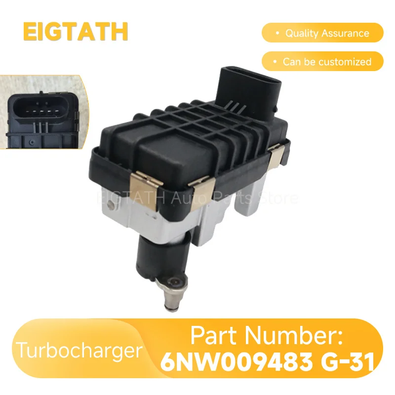 6NW009483 G-31 Turbocharger Electronic Actuator High Quality For Land Rover Freelander 2 L359 06-10 Audi A4 B7 A6 C6 Auto Parts