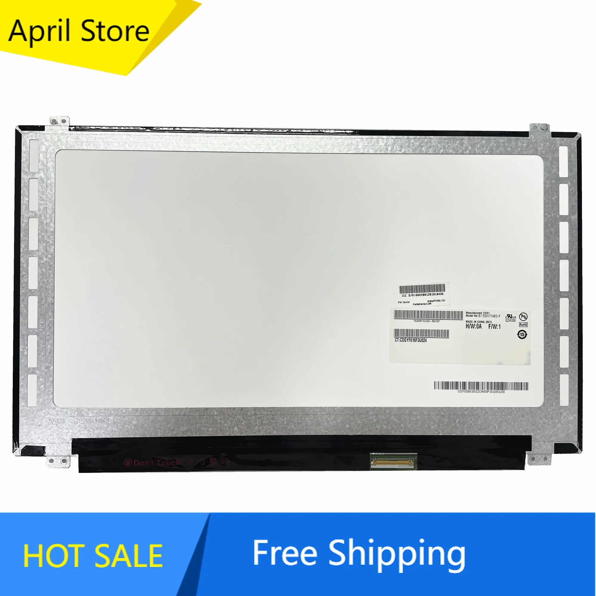 

B156HTN03.2 B156HTN03.3 B156HTN02.1 N156HGE-LA1 N156HGE-LB1 15.6'' Laptop LCD Screen 1920*1080 LVDS 40 pins