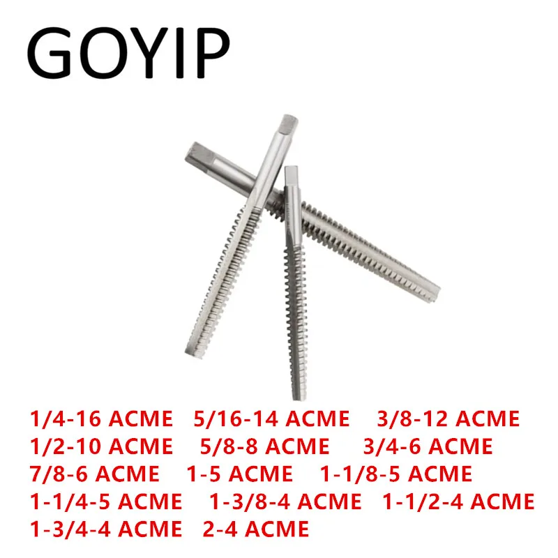 

1/4-16 5/16-14 3/8-12 1/2-10 5/8-8 7/8-6 1-5 1-1/8-5 1-3/8-4 1-1/2-4 2-4 ACME Threading Taps American Trapezoidal Tap